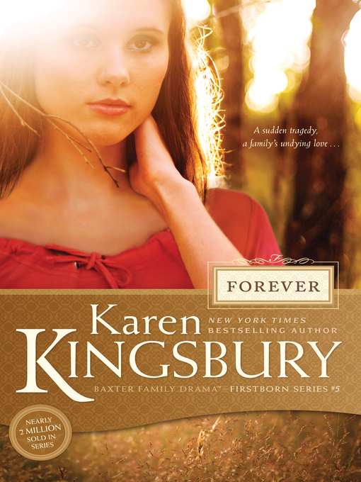 Title details for Forever by Karen Kingsbury - Wait list